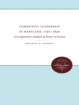 cover image of Community Leadership in Maryland, 1790-1840
